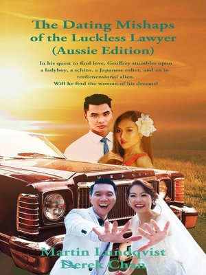 cover image of The Dating Mishaps of the Luckless Lawyer
